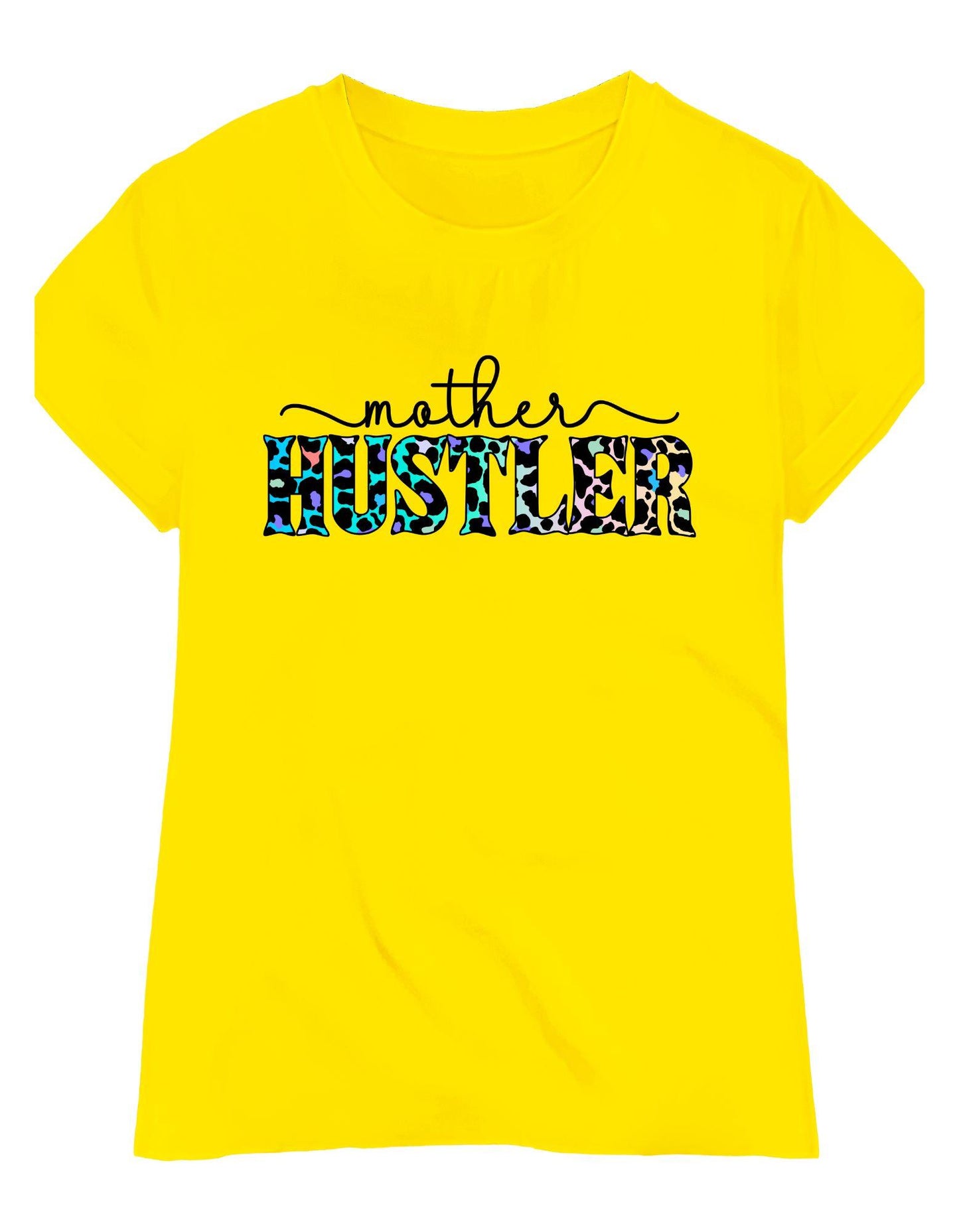 Mother Hustler Shirt - Colorful Graphic Tee