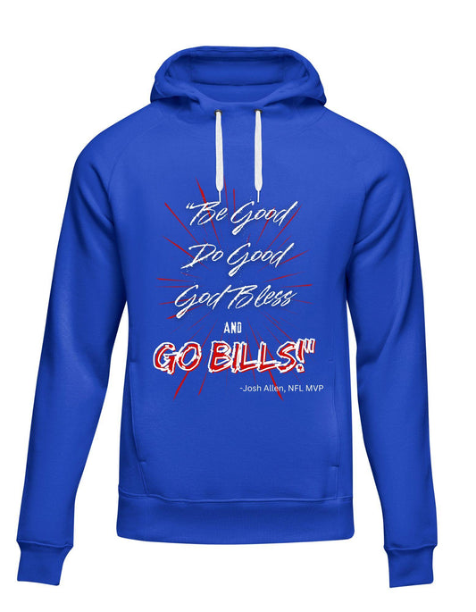 Blue hoodie with motivational text and 'Go Bills!' slogan on a white background