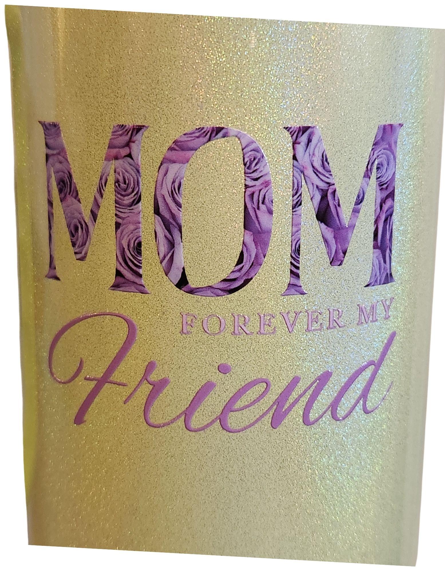 Close up of 'Mom Forever My Friend' text 